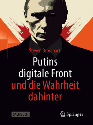 cover image of Putins digitale Front und die Wahrheit dahinter